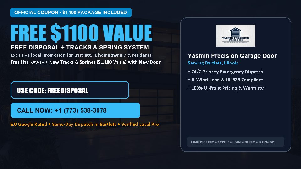 FREE Old Door Haul-Away & Heavy-Duty Tracks in Bartlett, IL - Yasmin Precision Garage Door